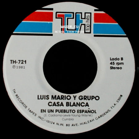 Luis Mario Y Grupo Casa Blanca / Luis Mario Y Grupo - Recordar Es Vivir / Casa Blanca side B