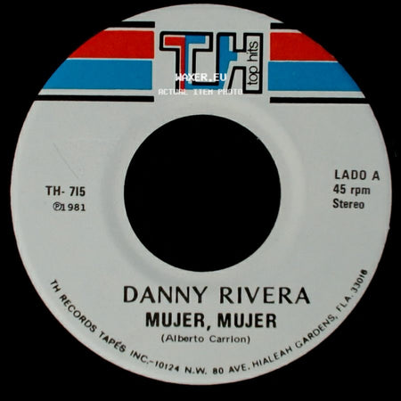 Danny Rivera - Mujer, Mujer / Gitano side A
