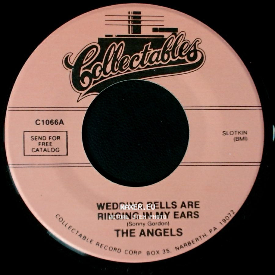 The Angels - Wedding Bells Are Ringing In My Ears / Times Have Changed side A