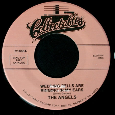 The Angels - Wedding Bells Are Ringing In My Ears / Times Have Changed side A