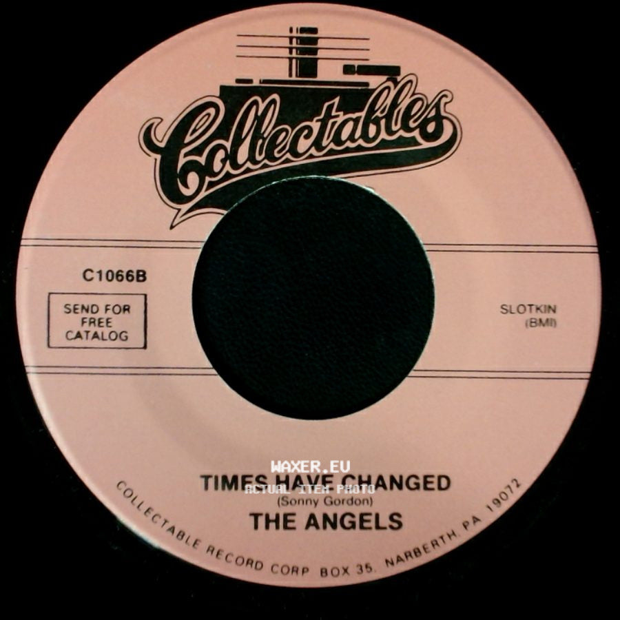 The Angels - Wedding Bells Are Ringing In My Ears / Times Have Changed side B