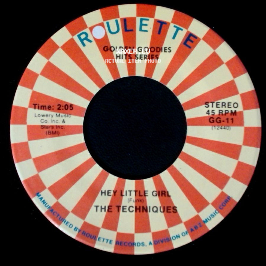 The Techniques / The Angels - Hey Little Girl / Glory Of Love side A