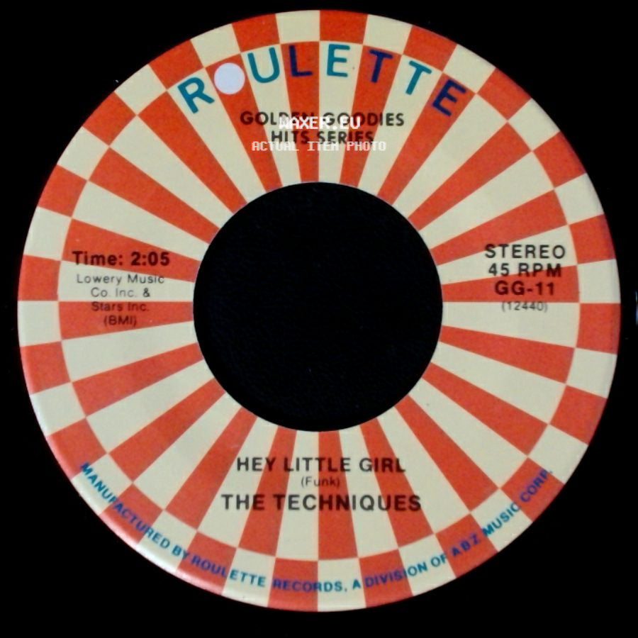 The Techniques / The Angels - Hey Little Girl / Glory Of Love side A
