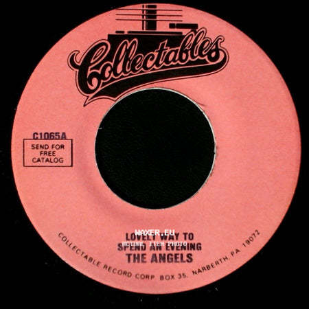The Angels - Your Still My Baby / Lovely Way To Spend An Evening side B