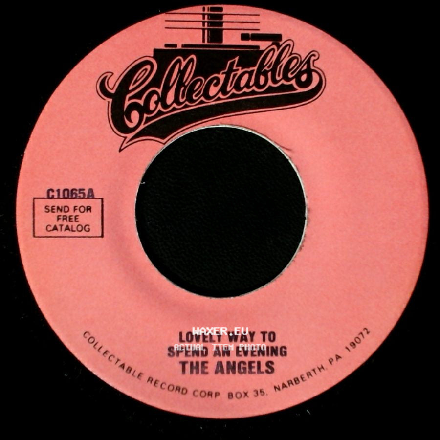 The Angels - Your Still My Baby / Lovely Way To Spend An Evening side B