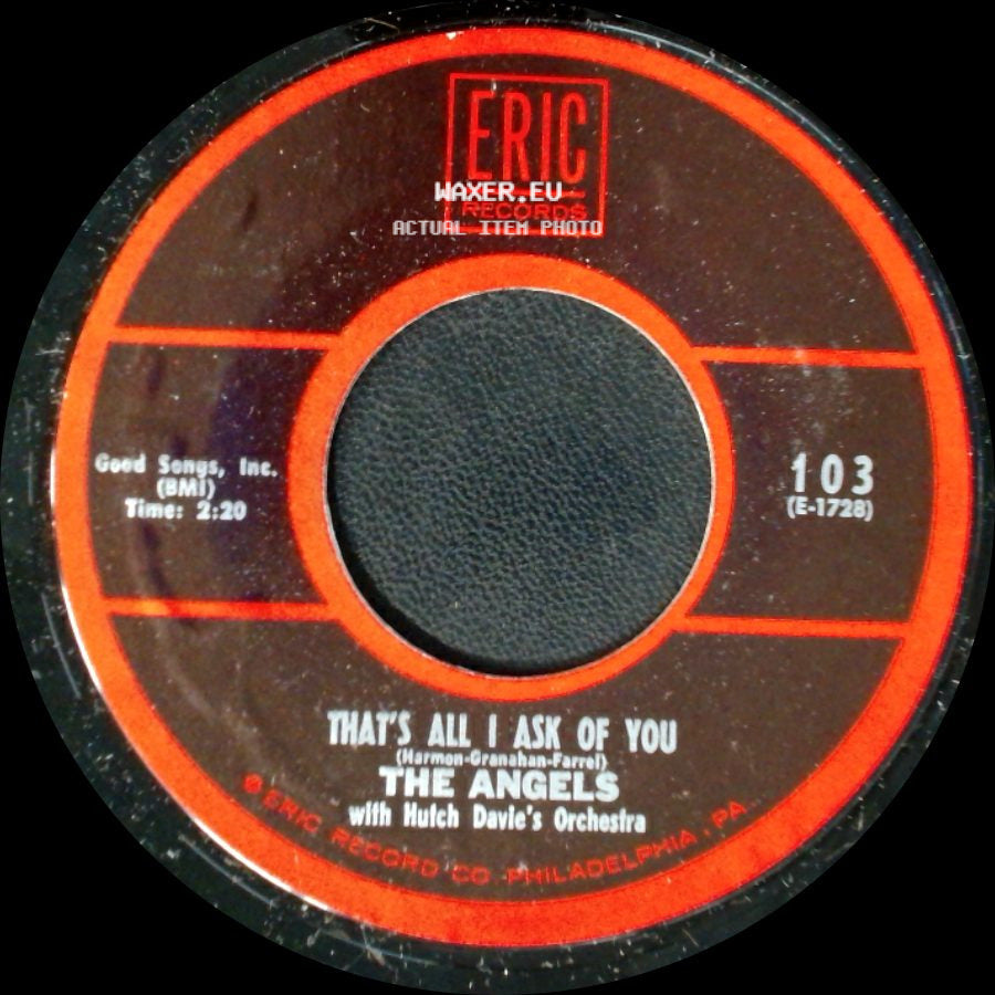 The Angels - That's All I Ask Of You / Cry Baby Cry side A