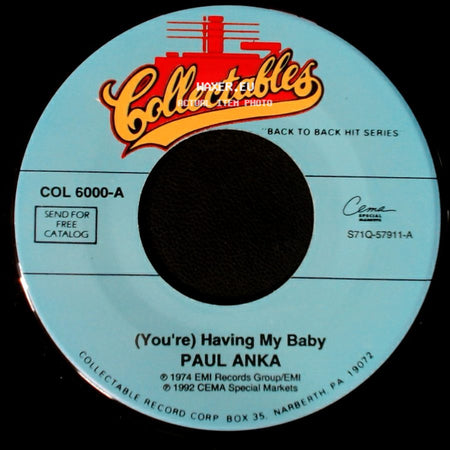 Paul Anka - (You're) Having My Baby / Times Of Your Life side A