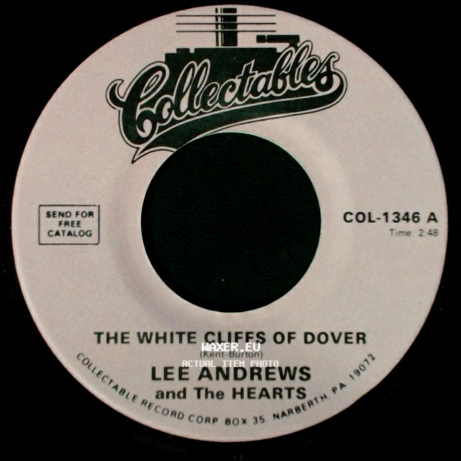 Lee Andrews And The Hearts - The White Cliffs Of Dover / Much Too Much side A