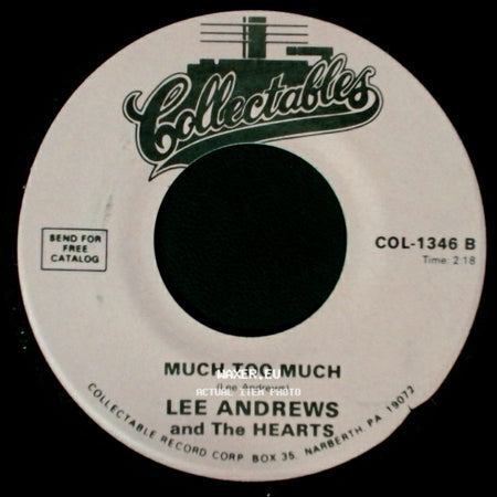 Lee Andrews And The Hearts - The White Cliffs Of Dover / Much Too Much side B