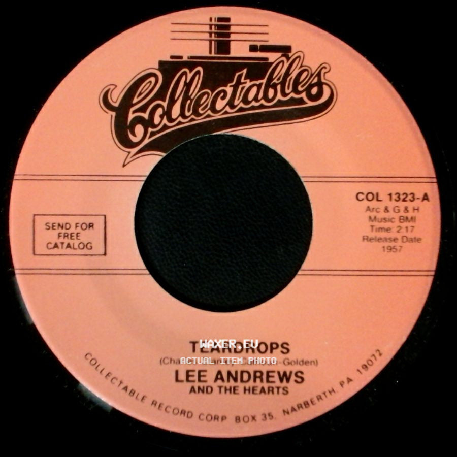Lee Andrews And The Hearts - The Girl Around The Corner / Teardrops side B