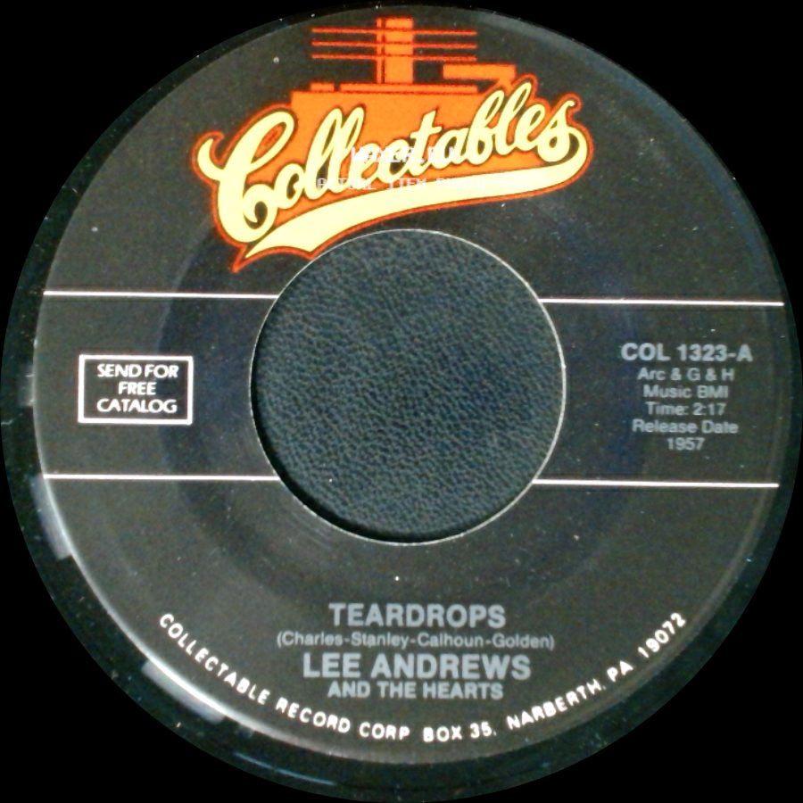 Lee Andrews And The Hearts - Teardrops / The Girl Around The Corner side A