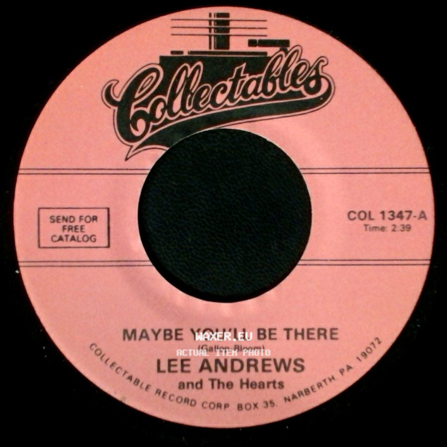 Lee Andrews And The Hearts - Maybe You'll Be There / Baby Come Back side A