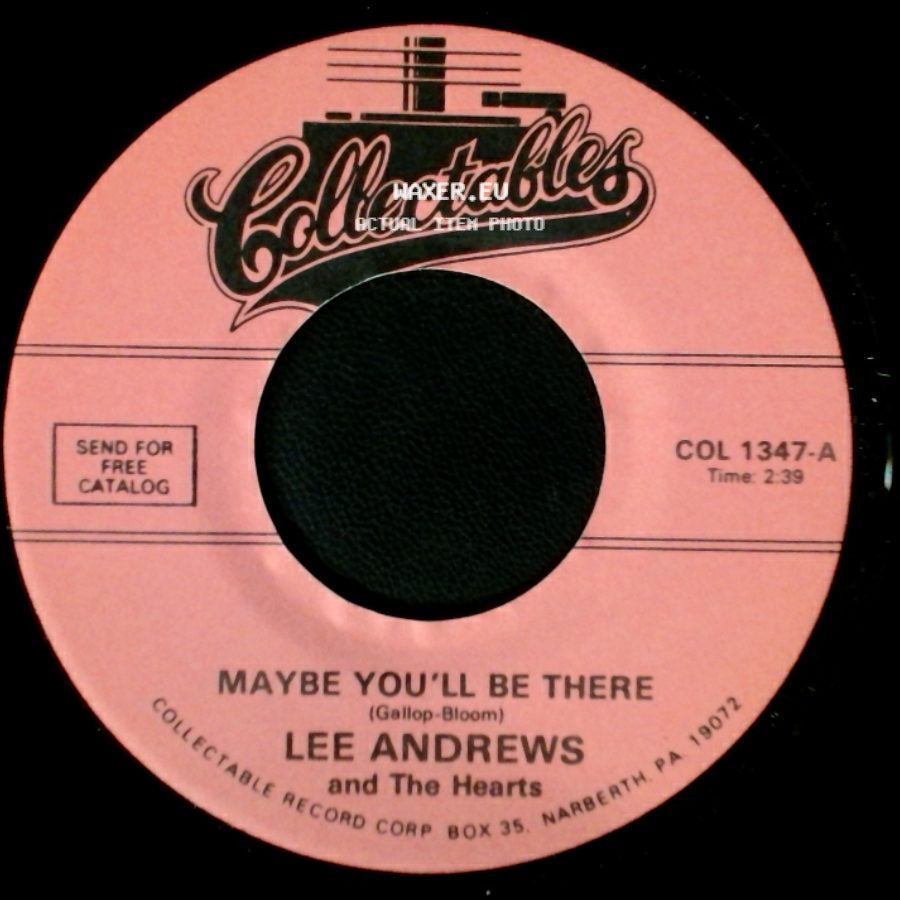 Lee Andrews And The Hearts - Maybe You'll Be There / Baby Come Back side A