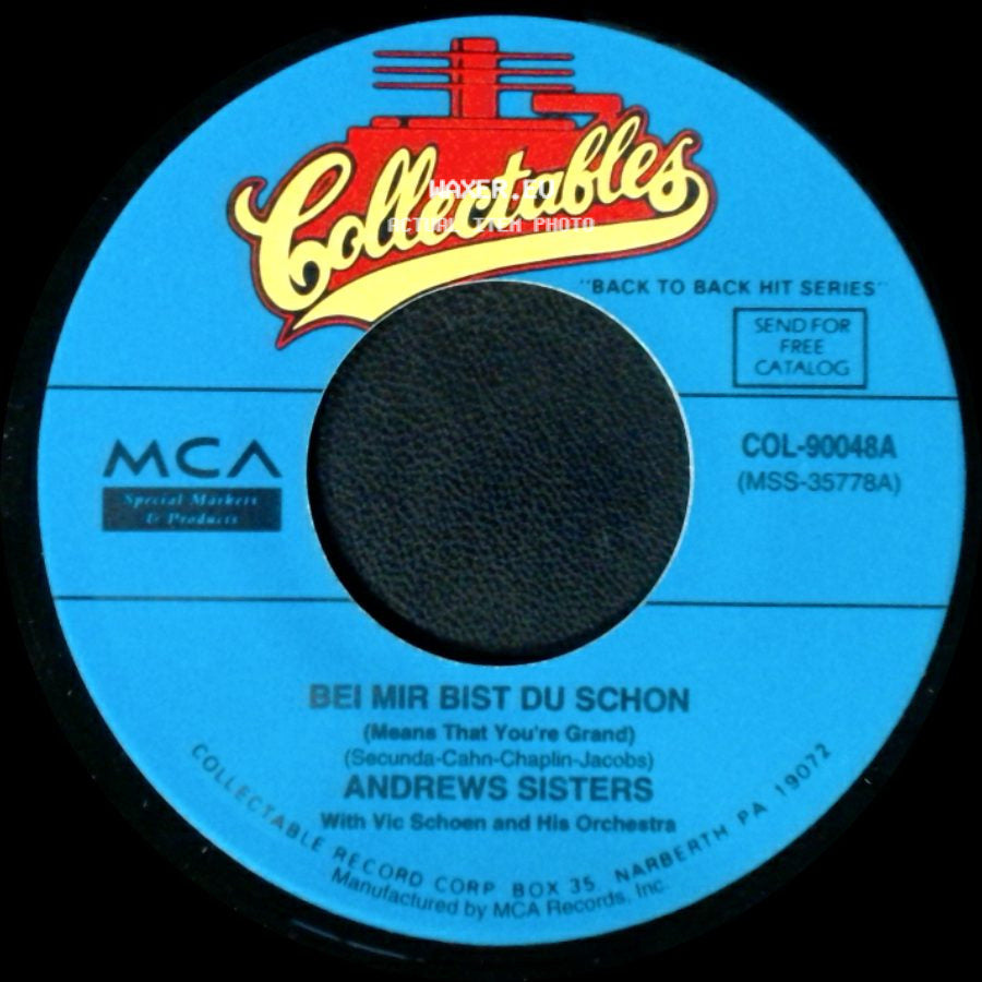 Andrews Sisters - Bei Mir Bist Du Schon / In Apple Blossom Time side A