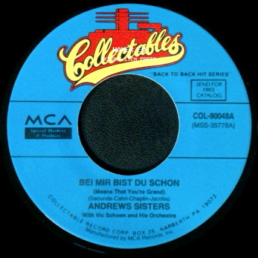 Andrews Sisters - Bei Mir Bist Du Schon / In Apple Blossom Time (I'll Be With You) side A