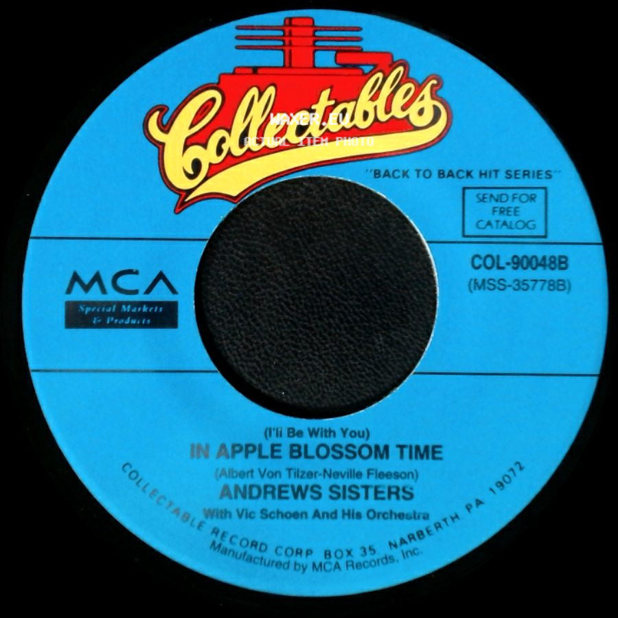 Andrews Sisters - Bei Mir Bist Du Schon / In Apple Blossom Time (I'll Be With You) side B