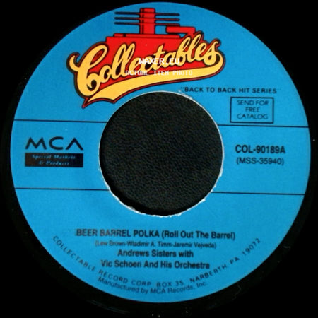 Andrews Sisters With Vic Schoen And His Orchestra - Beer Barrel Polka (Roll Out The Barrel) / Pennsylvania Polka side A