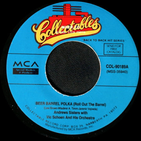 Andrews Sisters With Vic Schoen And His Orchestra - Beer Barrel Polka (Roll Out The Barrel) / Pennsylvania Polka side A
