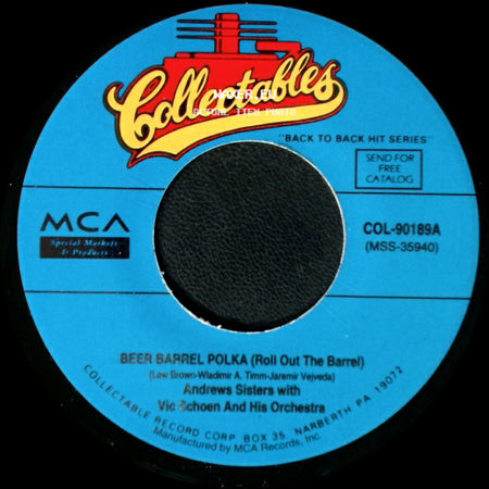 Andrews Sisters With Vic Schoen And His Orchestra - Beer Barrel Polka (Roll Out The Barrel) / Pennsylvania Polka side A