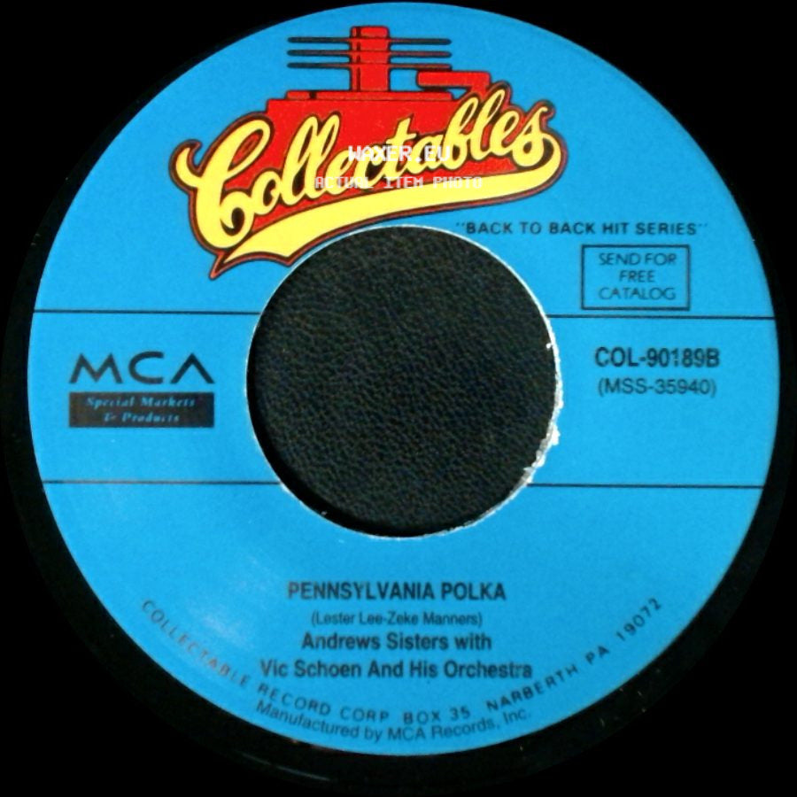 Andrews Sisters With Vic Schoen And His Orchestra - Beer Barrel Polka (Roll Out The Barrel) / Pennsylvania Polka side B