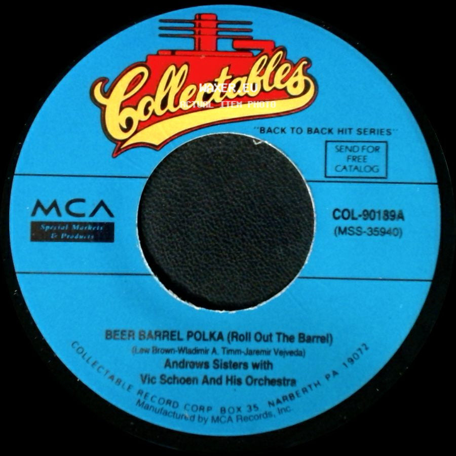 Andrews Sisters With Vic Schoen And His Orchestra - Beer Barrel Polka (Roll Out The Barrel) / Pennsylvania Polka side A
