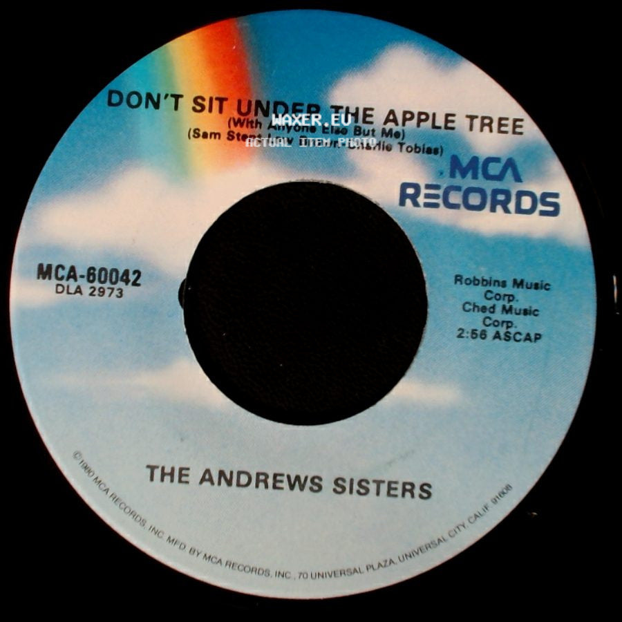 The Andrews Sisters - I Can Dream, Can't I? / Don't Sit Under The Apple Tree (With Anyone Else But Me) side B
