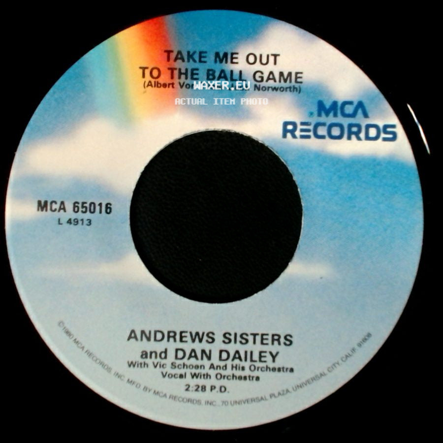 Andrews Sisters And Dan Dailey - Take Me Out To The Ball Game / In The Good Old Summer Time side A