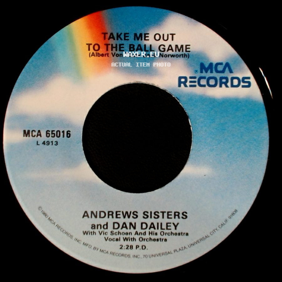 Andrews Sisters And Dan Dailey - Take Me Out To The Ball Game / In The Good Old Summer Time side A
