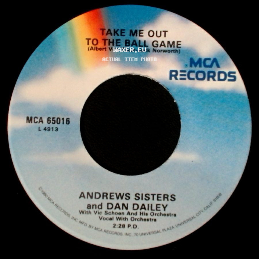 Andrews Sisters And Dan Dailey - Take Me Out To The Ball Game / In The Good Old Summer Time side A