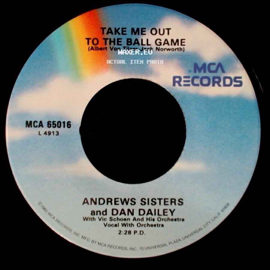 Andrews Sisters And Dan Dailey - Take Me Out To The Ball Game / In The Good Old Summer Time side A