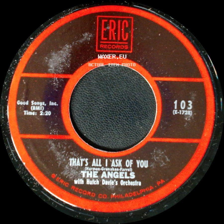 The Angels - Cry Baby Cry / That's All I Ask Of You side B