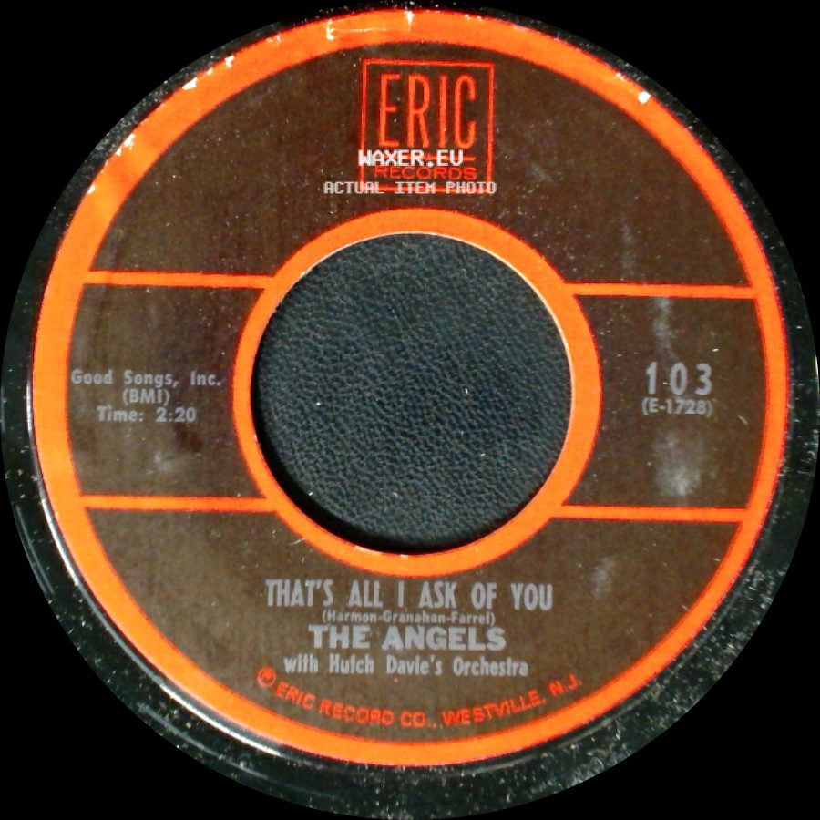 The Angels With Hutch Davie's Orchestra / The Angels - Cry Baby Cry / That's All I Ask Of You side B