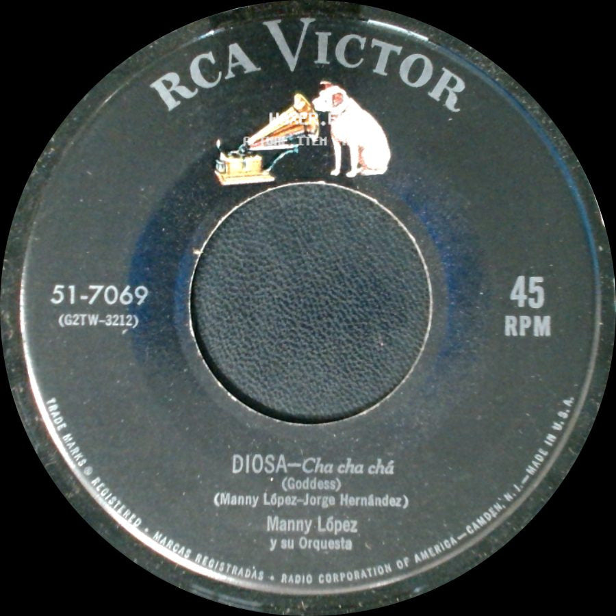 Manny López Y Su Orquesta - Diosa - Cha Cha Chá / Despacito Cha Cha side A