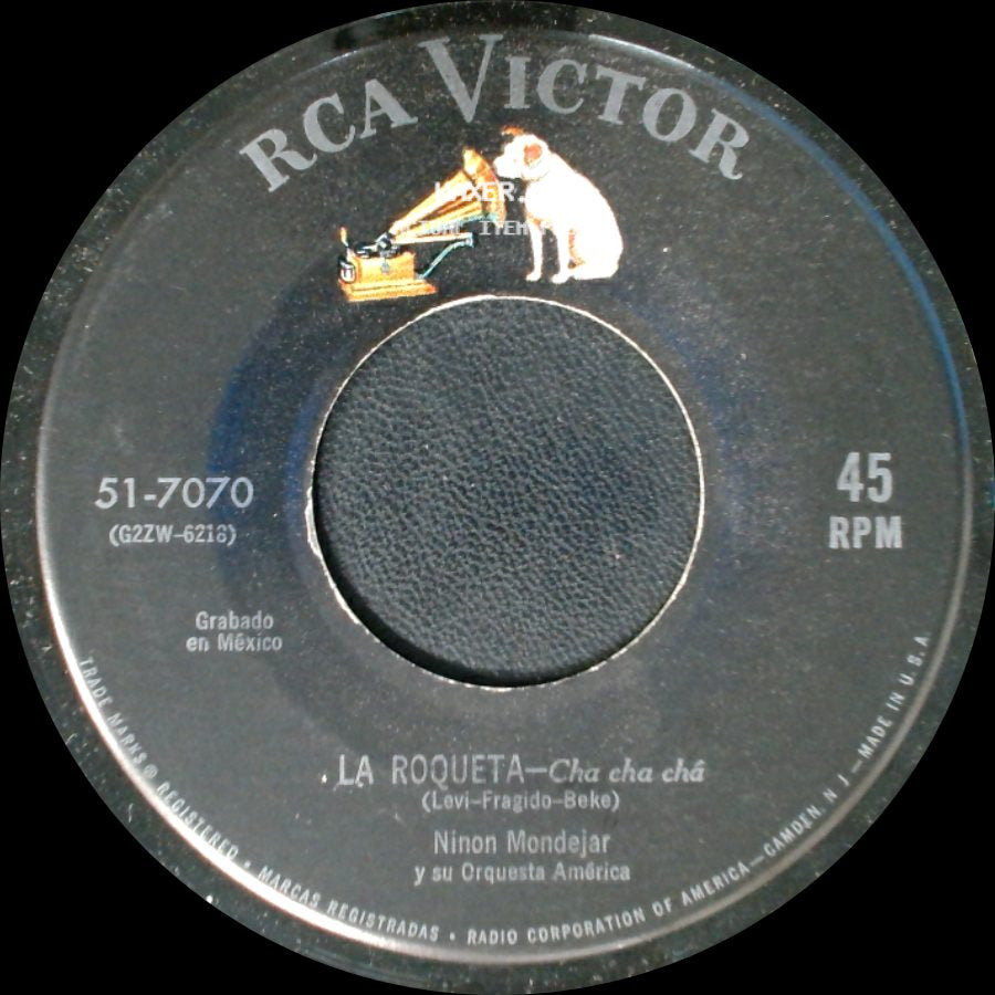 Ninon Mondejar Y Su Orquesta América - En Tu Corazón - Cha Cha Chá (In Your Heart) / La Roqueta - Cha Cha Chá side B