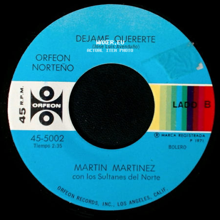 Martin Martinez Con Los Sultanes Del Norte - Te Regalo Mis Sueños / Dejame Quererte side B