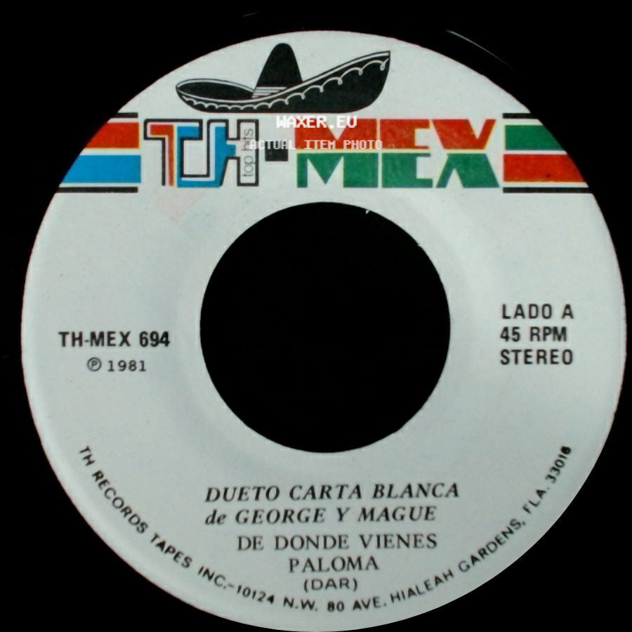 Dueto Carta Blanca De George Y Mague - De Donde Vienes Paloma / A Hierro Mata A Hierro Muere side A