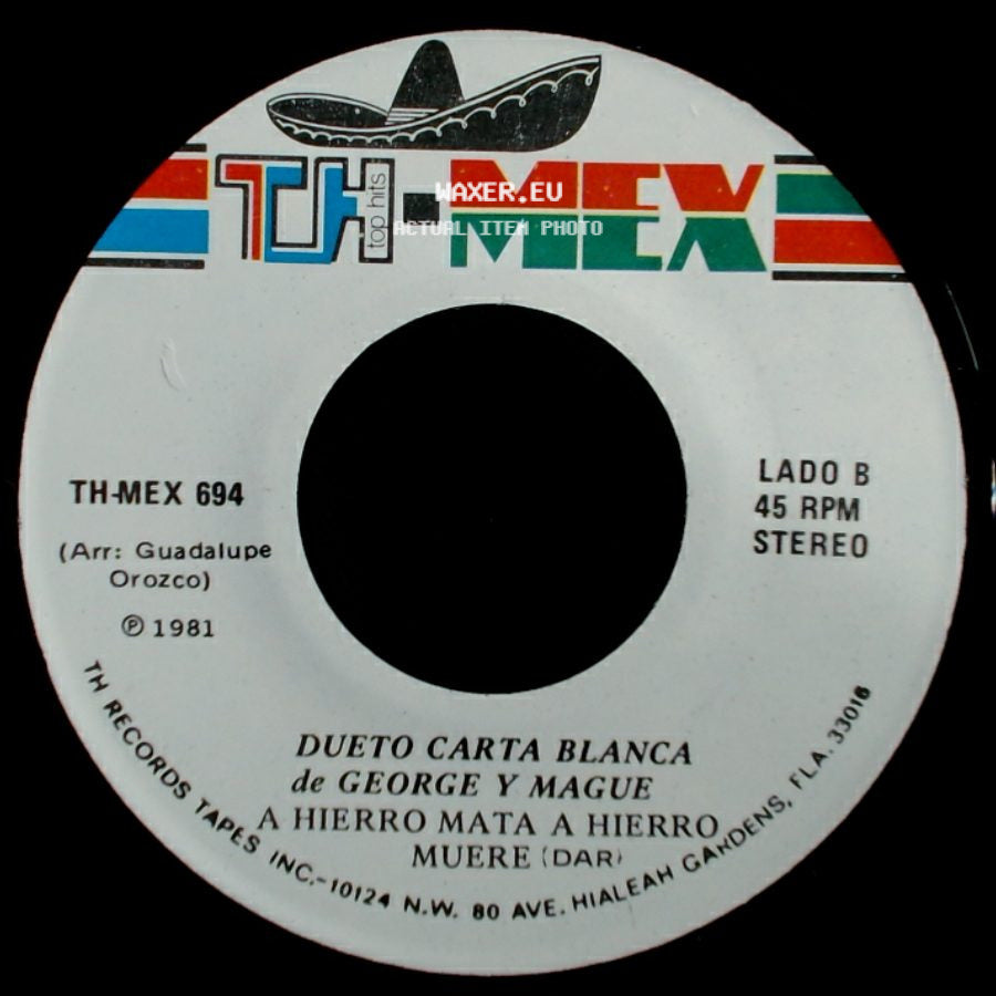 Dueto Carta Blanca De George Y Mague - De Donde Vienes Paloma / Hierro Mata A Hierro Muere (Dar) side B