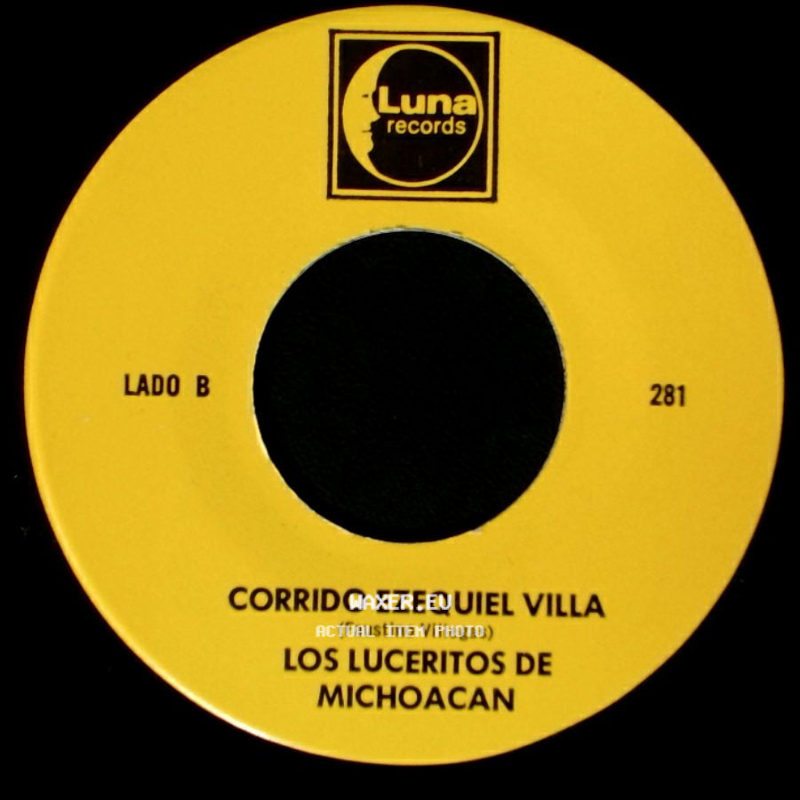 Los Luceritos De Michoacan - Ando Como Bala / Corrido Ezequiel Villa side B