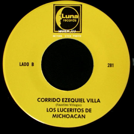 Los Luceritos De Michoacan - Ando Como Bala / Corrido Ezequiel Villa side B