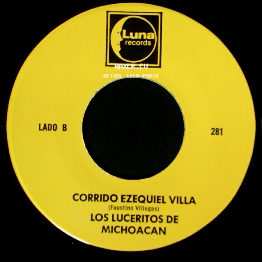 Los Luceritos De Michoacan - Ando Como Bala / Corrido Ezequiel Villa side B