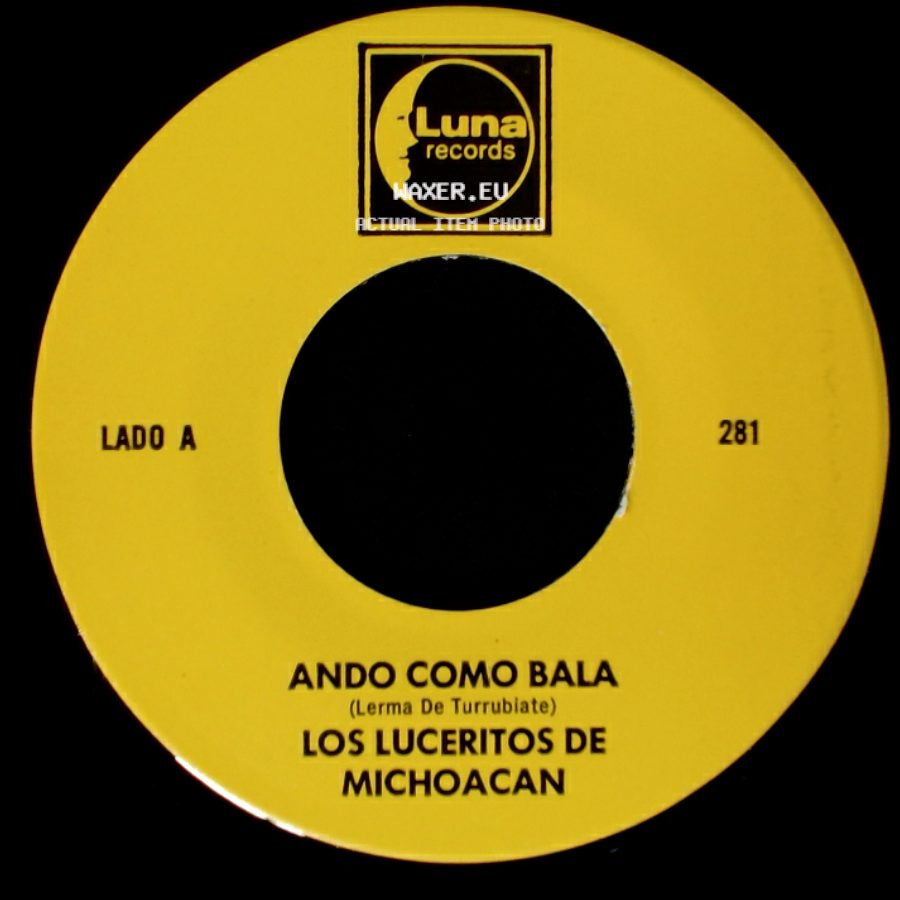 Los Luceritos De Michoacan - Ando Como Bala / Corrido Ezequiel Villa side A