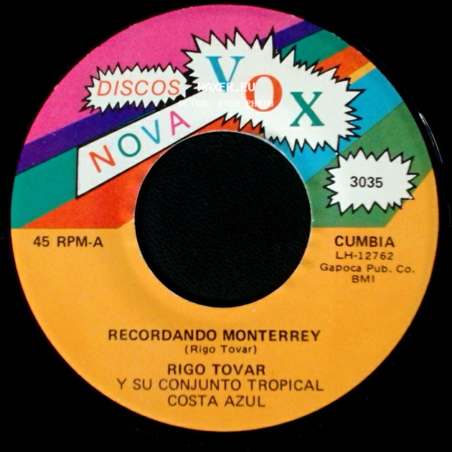 Rigo Tovar Y Su Conjunto Tropical Costa Azul - Recordando Monterrey / Triste Navidad side A