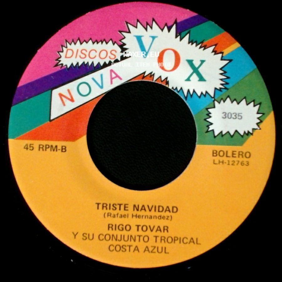 Rigo Tovar Y Su Conjunto Tropical Costa Azul - Recordando Monterrey / Triste Navidad side B