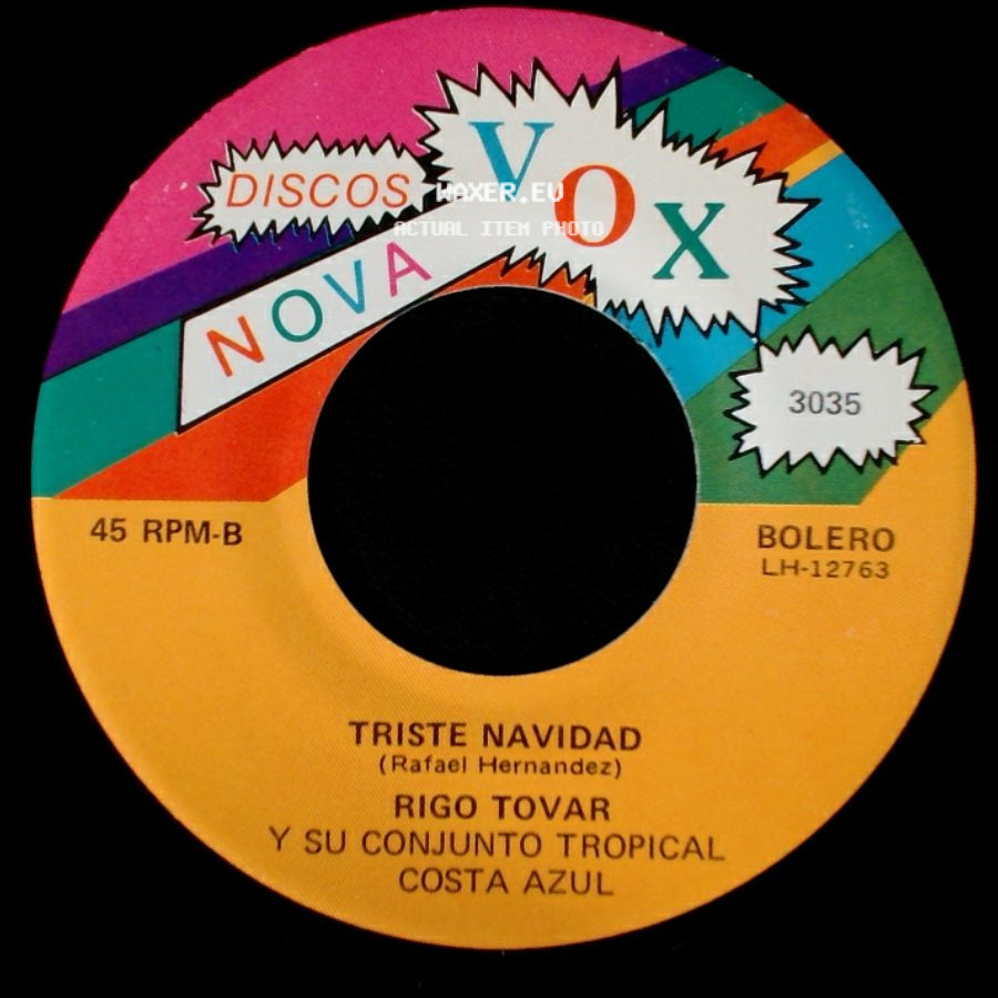 Rigo Tovar Y Su Conjunto Tropical Costa Azul - Recordando Monterrey / Triste Navidad side B