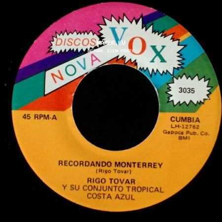 Rigo Tovar Y Su Conjunto Tropical / Rigo Tovar Y Su Conjunto Tropical Costa Azul - Recordando Monterrey / Triste Navidad side A