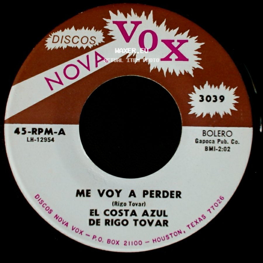 El Costa Azul De Rigo Tovar - Me Voy A Perder / El Parrandero Enamorado side A