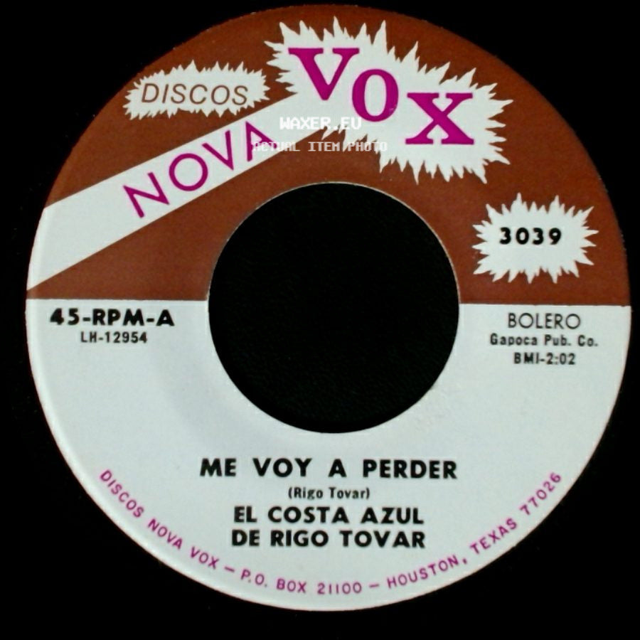 El Costa Azul De Rigo Tovar - El Parrandero Enamorado / Me Voy A Perder side B