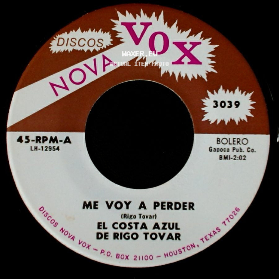 El Costa Azul De Rigo Tovar - El Parrandero Enamorado / Me Voy A Perder side B