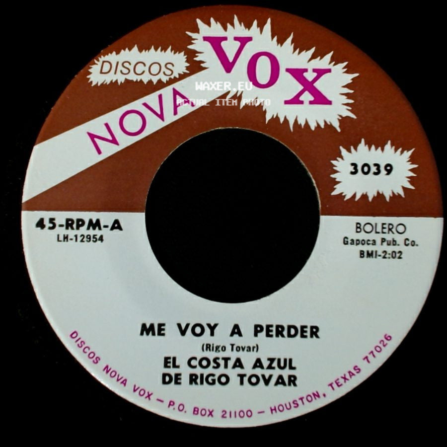 El Costa Azul De Rigo Tovar - Me Voy A Perder / El Parrandero Enamorado side A