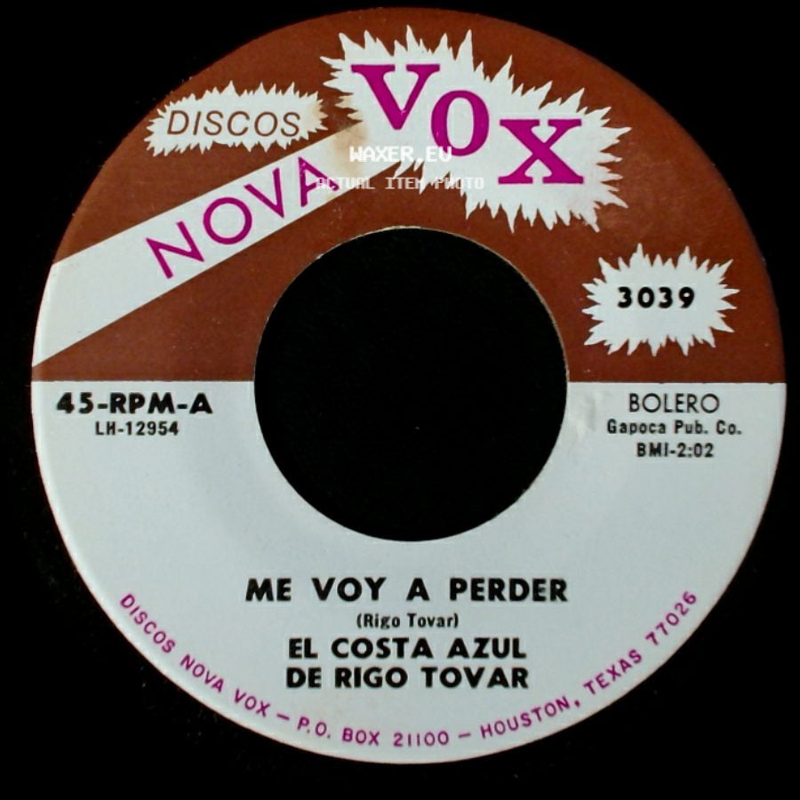 El Costa Azul De Rigo Tovar - Me Voy A Perder / El Parrandero Enamorado side A